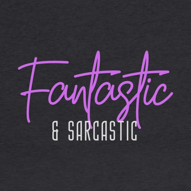 Fantastic & Sarcastic (text + script) by PersianFMts